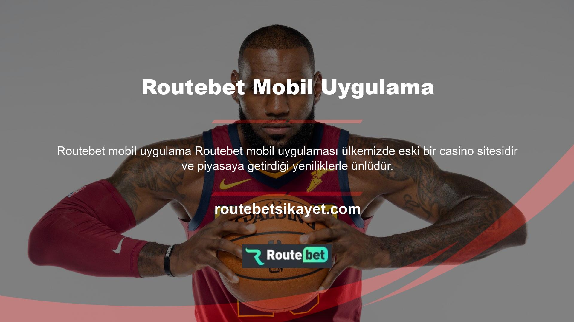 Routebet mobil uygulama bahis sitesi, özellikle sosyal medya platformlarında ve bazı bahis sitesi inceleme araçlarında pek çok olumlu yorum almış ve kullanıcılarına her zaman birkaç yıl daha yayında olacağını bildirmektedir